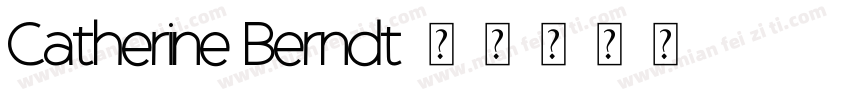 Catherine Berndt字体转换